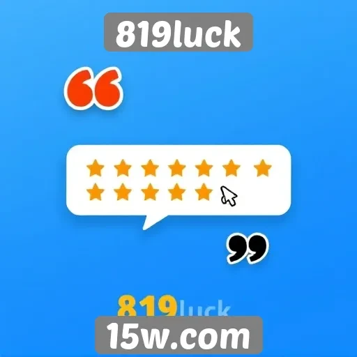 Feedback dos usuários sobre a experiência no 819luck